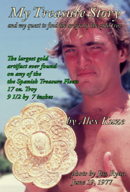 My Treasure Story: and my quest for the origin of the gold tray BOOK